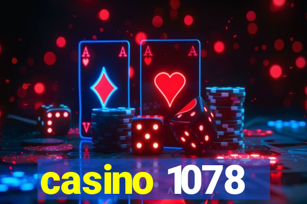 casino 1078